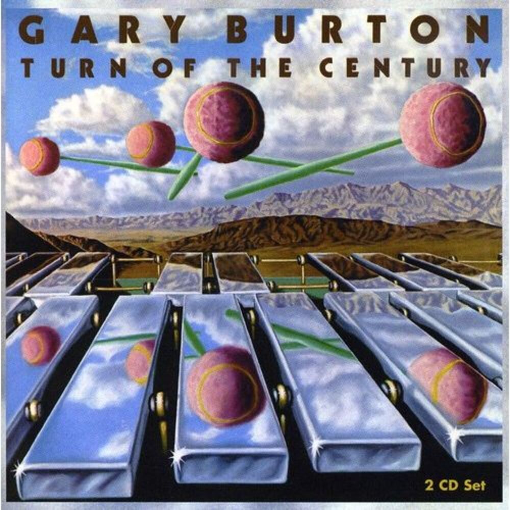 Gary Burton - Turn of the Century  CD